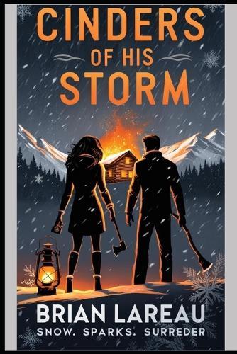 Cinders of His Storm