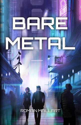 Bare Metal