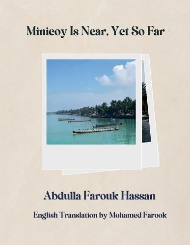 Minicoy Is Near, Yet So Far: English Translation by Mohamed Farook