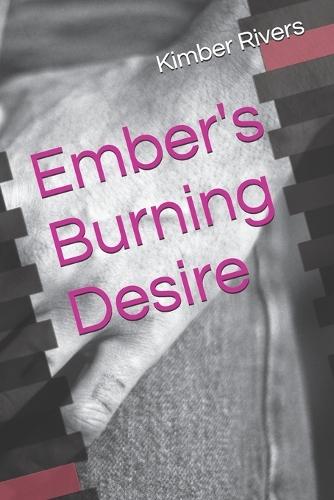 Ember's Burning Desire