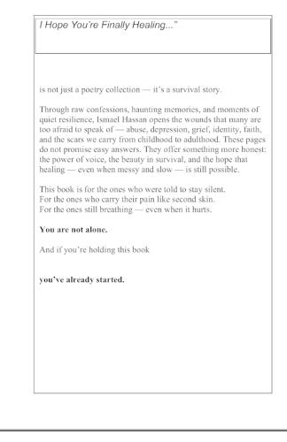 I Hope You're Finally Healing: By: Ismael Hassan