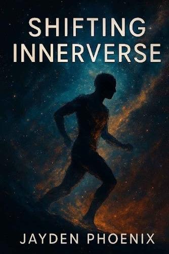 Shifting Innerverse
