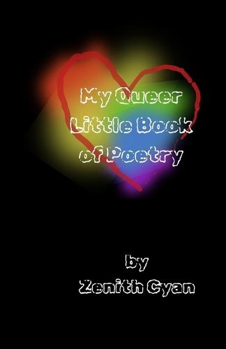 My Queer Little Book of Poetry