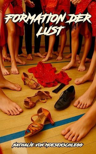 Formation der Lust