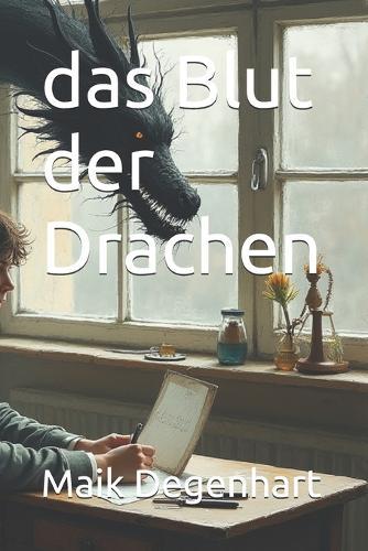 Das Blut der Drachen