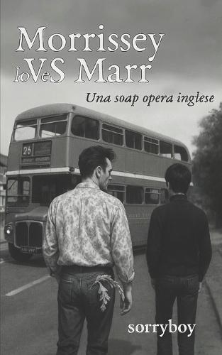 MORRISSEY loVeS MARR: Una soap opera inglese