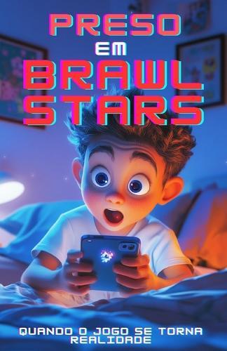 Preso en Brawl Stars