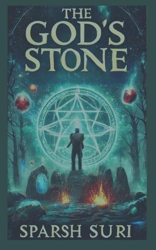 The God's Stone: Part 2: - The Sacrifice