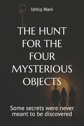 The Hunt for the Four Mysterious Objects