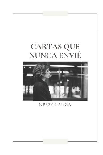 Cartas que nunca envié