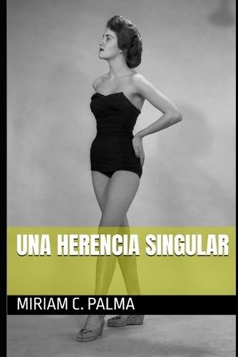Una herencia singular