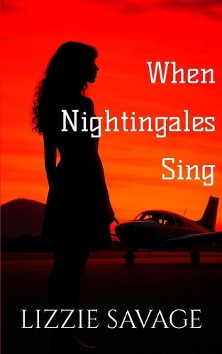 When Nightingales Sing