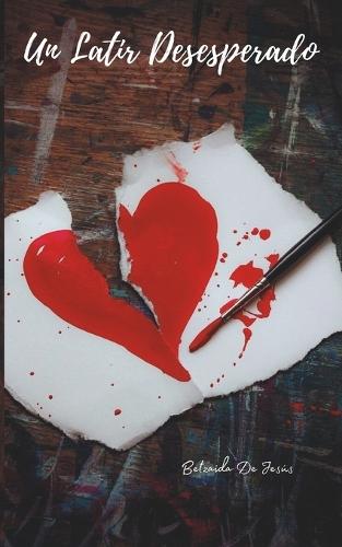 Un latir desesperado