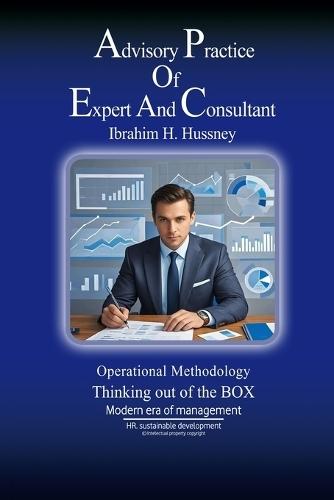Advisory Practice of Expert and Consultant: Core Competencies and Operational Methodology