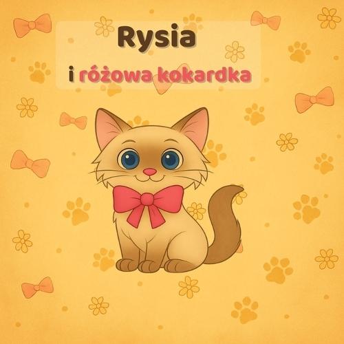 Rysia i różowa kokardka