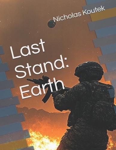 Last Stand: Earth