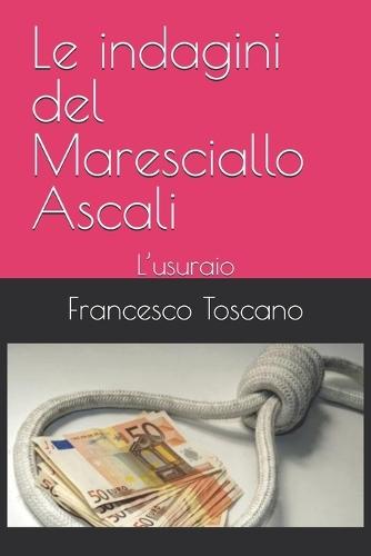 Le indagini del Maresciallo Ascali: L'usuraio