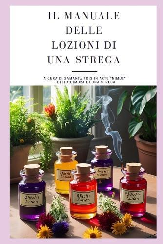 Manuale delle Lozioni di una Strega
