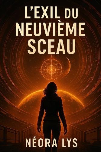 L'éxil du neuvième sceau
