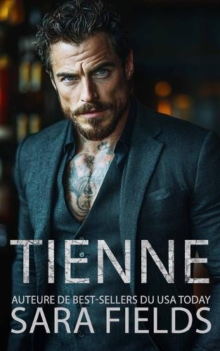 Tienne: Une Romance Sombre avec un Milliardaire Mafieux