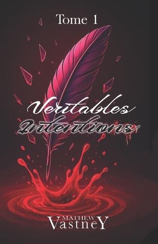 Véritables intentions
