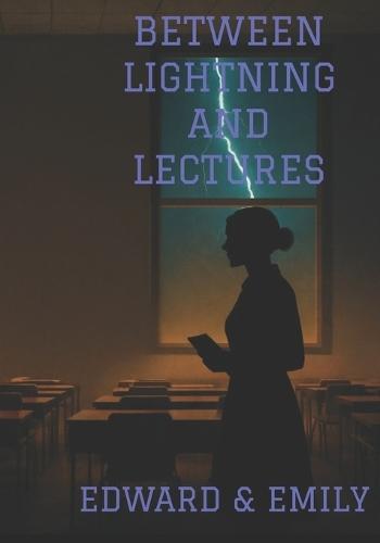 Between Lightning and Lectures