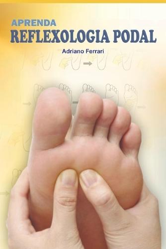 Aprenda Reflexologia Podal
