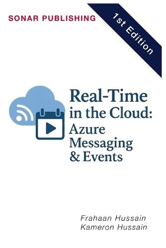 Real-Time in the Cloud: Azure Messaging & Events