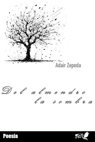 Del almendro la sombra