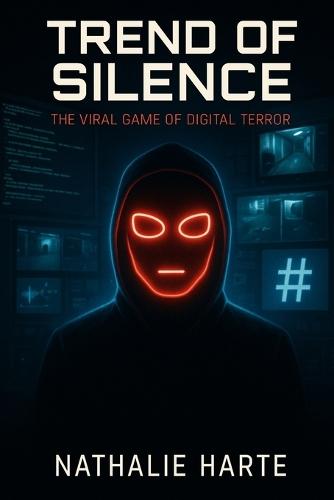 Trend of Silence: The Viral Game of Digital Terror