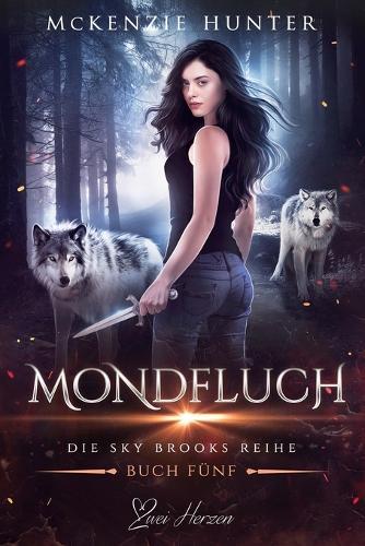 Mondfluch: Ein paranormaler, romantischer Shifter Liebesroman