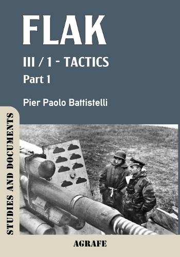 Flak: III / 1 - Tactics