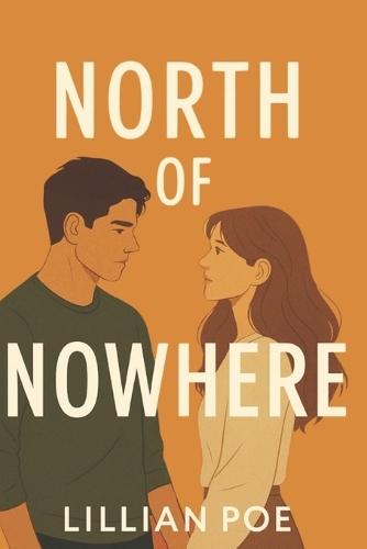 North of Nowhere
