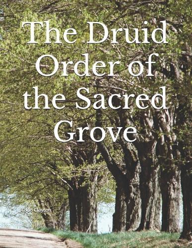 The Druid Order of the Sacred Grove Handbook