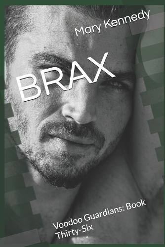 Brax: Voodoo Guardians: Book Thirty-Six