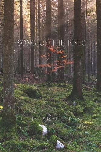 Song of the Pines