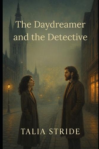 The Daydreamer and the Detective