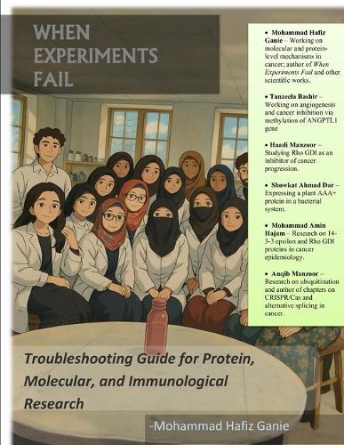 When Experiments Fail: Troubleshooting Guide for Protein, Molecular, and Immunological Research
