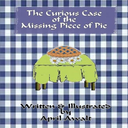 The Curious Case of the Missing Piece of Pie