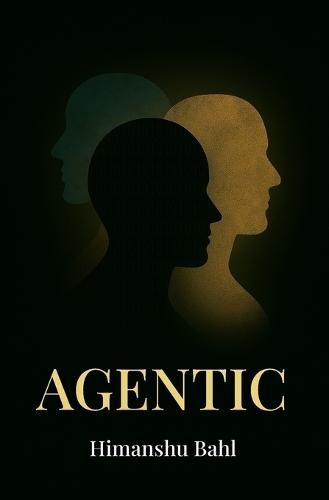 Agentic
