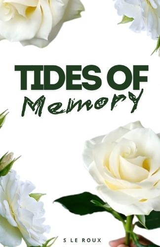 Tides of Memory