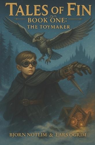 Tales Of Fin: Book One: The Toymaker