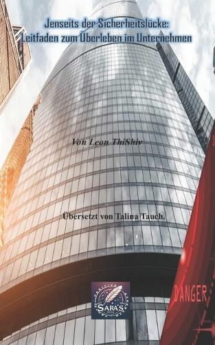 Jenseits der Sicherheitslücke: Leitfaden zum Überleben im Unternehmen