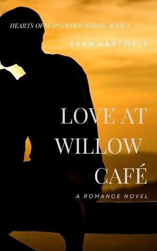 Love at Willow Café