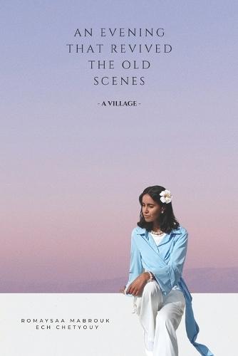 An Evening That Revived the Old Scenes