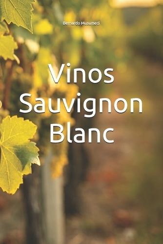 Vinos Sauvignon Blanc