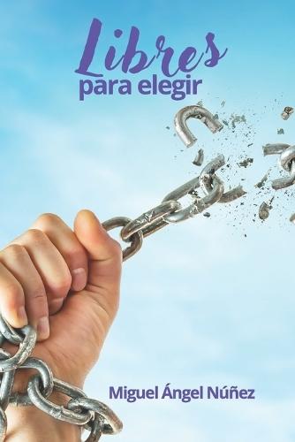 Libres para elegir