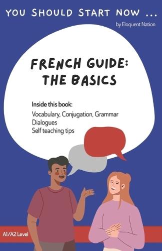 French Guide - The Basics: Conversation guide
