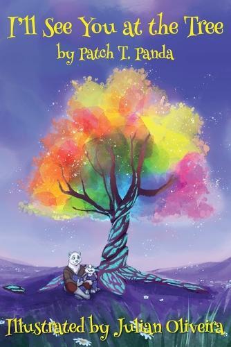 I'll See You at the Tree: A Journey of Dreams, Imagination, and Love