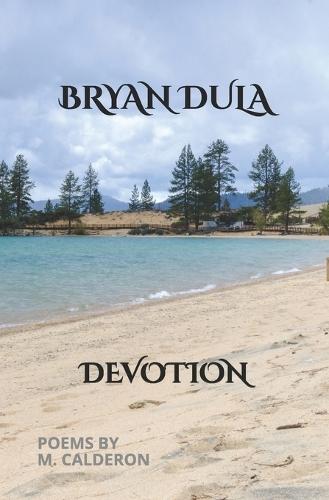 Bryan Dula: Devotion